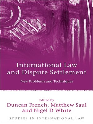 cover image of International Law and Dispute Settlement